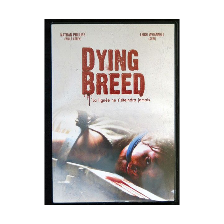 DVD : Dying Breed un film de Jody Dwyer avec Nathan Phillips et Leigh Whannell