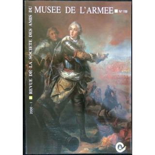 Revue de la société des amis du musée de l'armée N° 119 - juin 2000