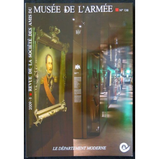 Revue de la société des amis du musée de l'armée N° 138- décembre 2009
