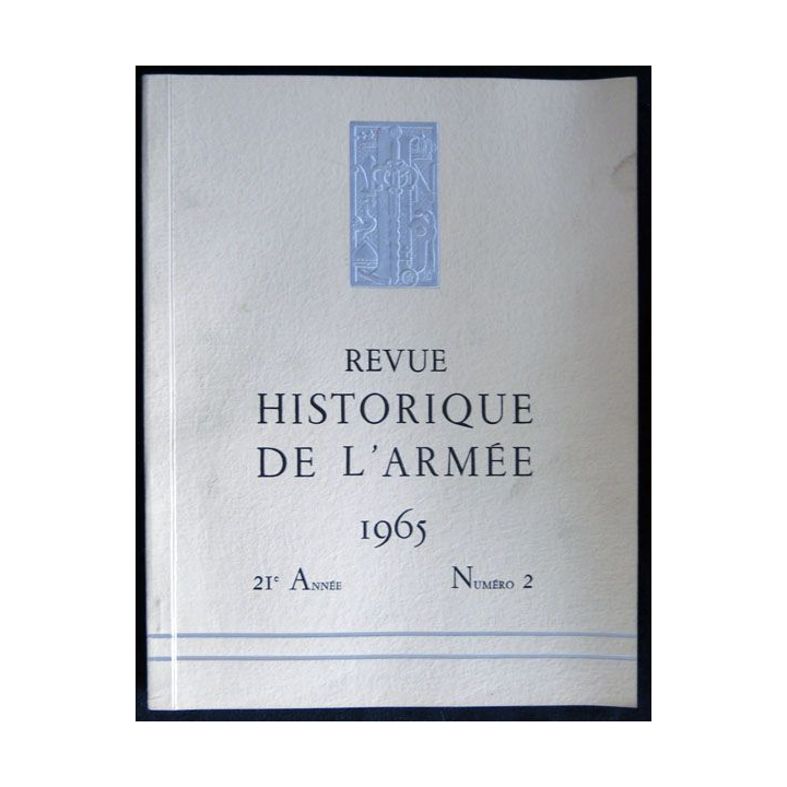 Revue historique de l'armée - 1965 - 21° année N° 2 insigne métallique Drago sur la couverture