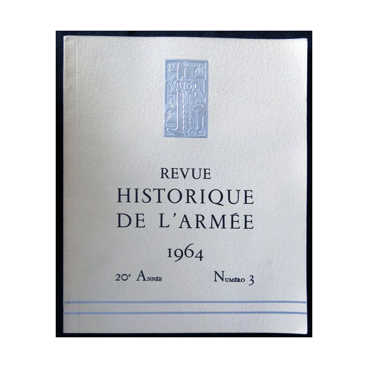 Revue historique de l'armée - 1964 - 20° année N° 3 insigne métallique Drago sur la couverture