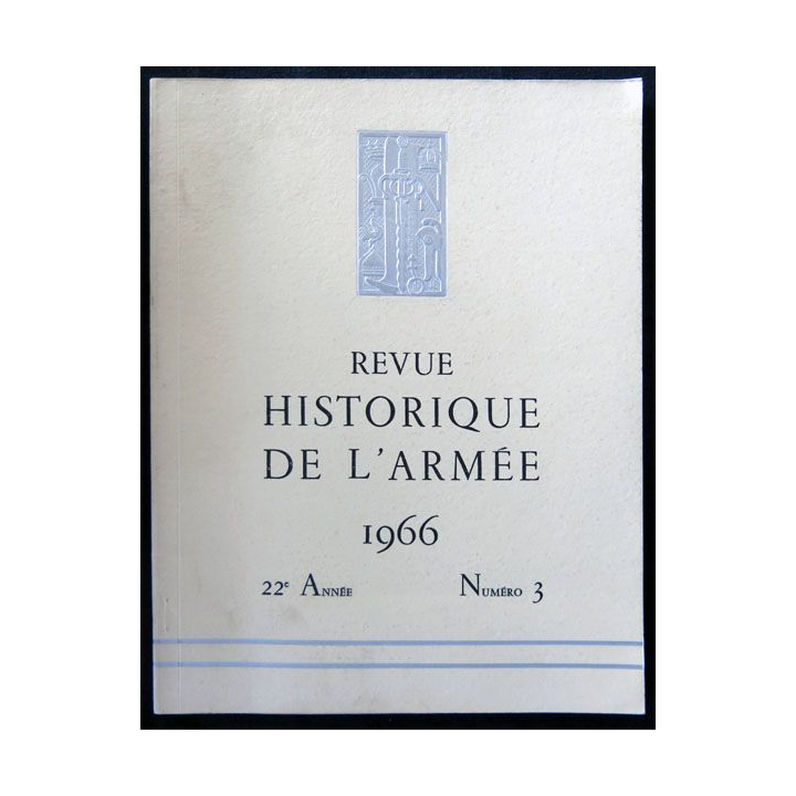 Revue historique de l'armée - 1966 - 22° année N° 3 insigne métallique Drago sur la couverture