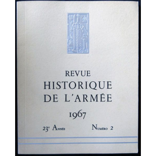 Revue historique de l'armée - 1967 - 23° année N° 2 insigne métallique Drago sur la couverture