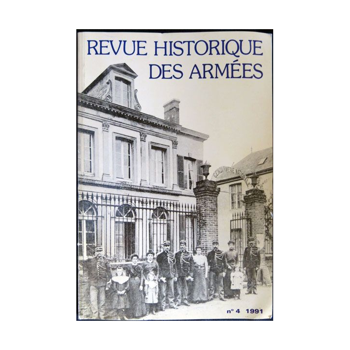 Revue Historique des armées N°4 1991 (N°185 Décembre 1991)
