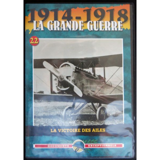 DVD : 1914 - 1918 La grande guerre N° 22 La victoire des ailes