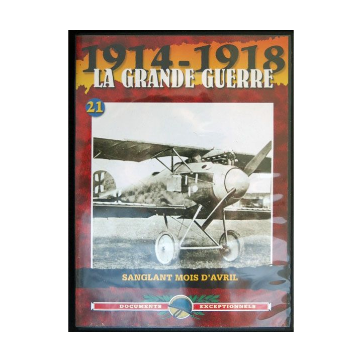 DVD : 1914 - 1918 La grande guerre N° 21 Sanglant mois d'avril