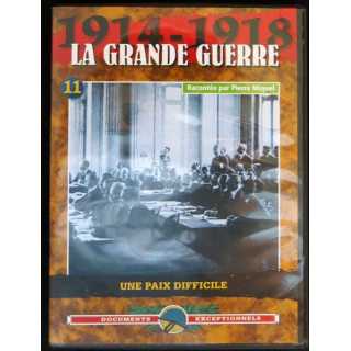 DVD : 1914 - 1918 La grande guerre N° 11 Une paix difficile