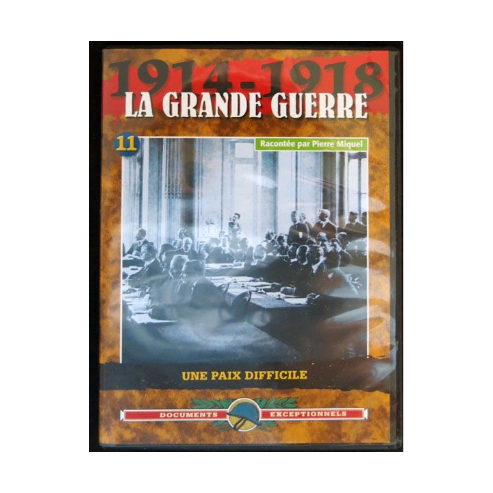 DVD : 1914 - 1918 La grande guerre N° 11 Une paix difficile