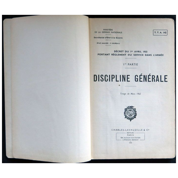 TTA 142 Règlement du service dans l'armée - Discipline générale (1962) aux éditions Lavauzelle