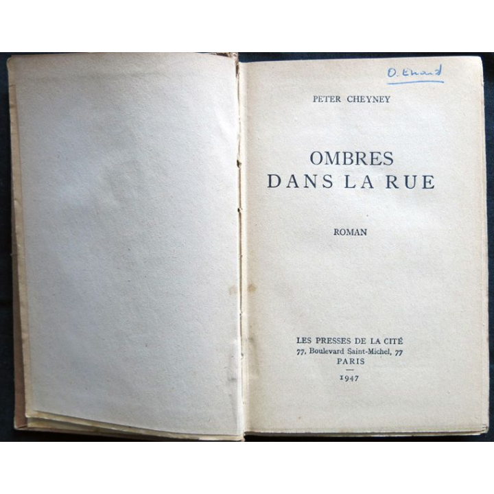 Ombres dans la rue (1947) écrit par Pierre Cheyney aux éditions Presses de la Cité