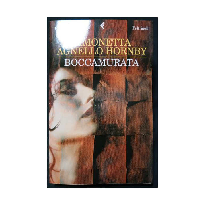 Boccamurata écrit par Simonetta Agnello Hornby aux éditions Feltrinelli