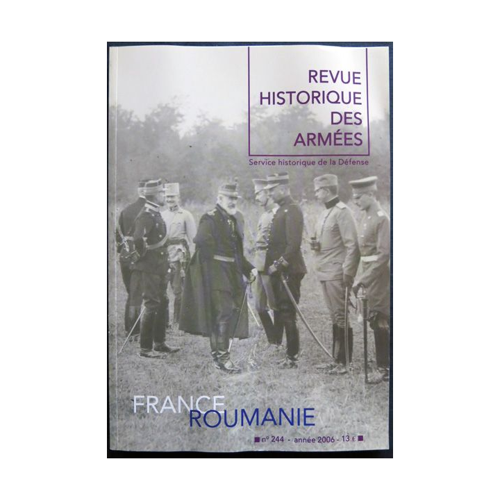 Revue Historique des armées (N° 243 - 2° trimestre 2006)