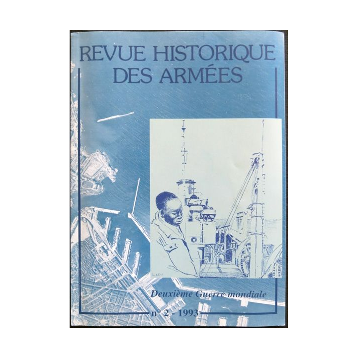 Revue Historique des armées N°2 1993 (N° 191 Juin 1993)
