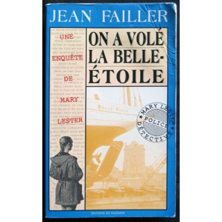 On a volé la belle étoile écrit par Jean Failler aux éditions du Palémon