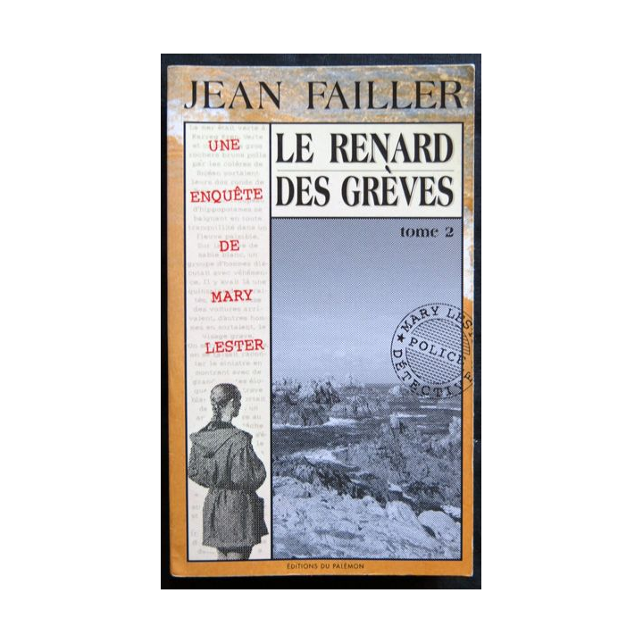 Le renard des grèves - une enquête de Mary Lester - tome 2 écrit par Jean Failler aux éditions du Palémon