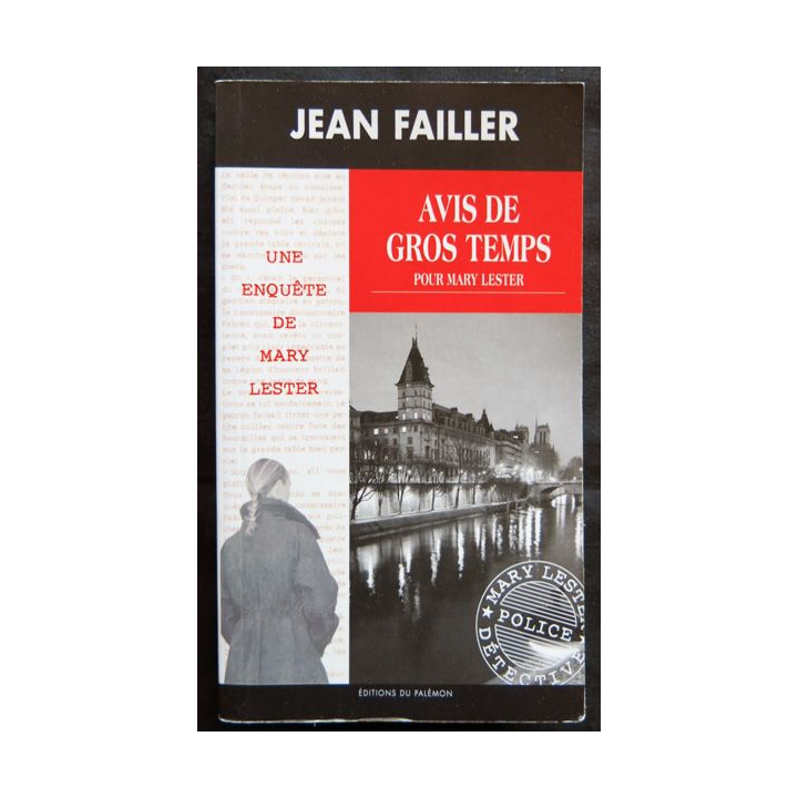 Avis de gros temps - une enquête de Mary Lester écrit par Jean Failler aux éditions du Palémon
