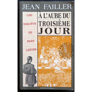 A l'aube du troisième jour - une enquête de Mary Lester écrit par Jean Failler aux éditions du Palémon