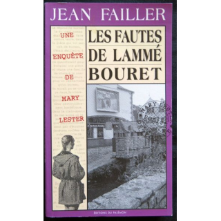 Les fautes de Lammé Bouret - une enquête de Mary Lester écrit par Jean Failler aux éditions du Palémon