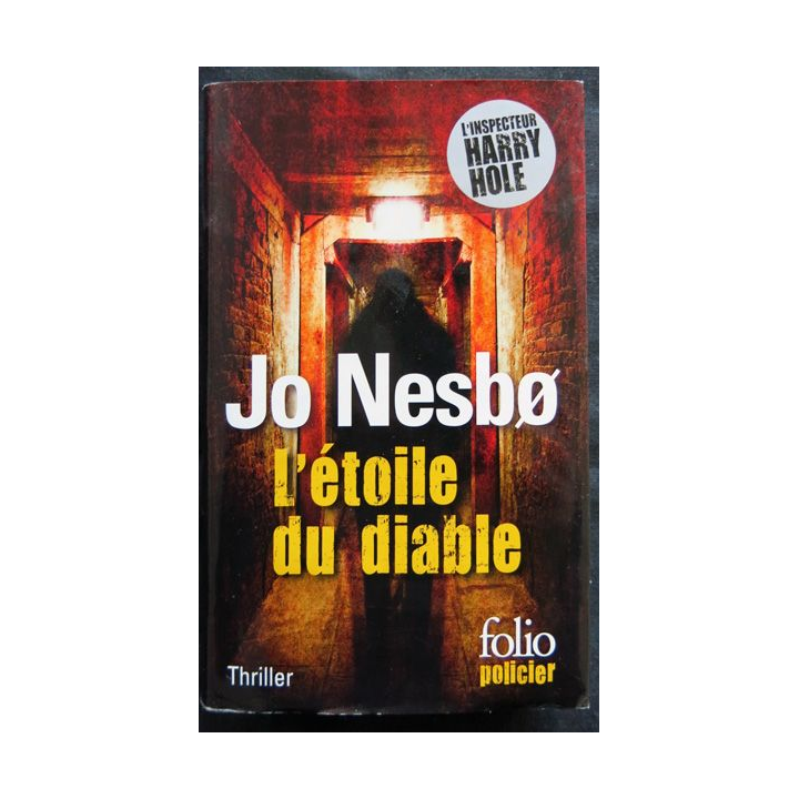L'étoile du diable - L'inspecteur Harry Hole écrit par Jo Nesbo aux éditions Gallimard