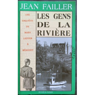 Les gens de la rivière - une enquête de Mary Lester écrit par Jean Failler aux éditions du Palémon