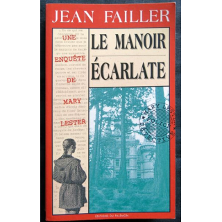 Le manoir écarlate - une enquête de Mary Lester écrit par Jean Failler aux éditions du Palémon