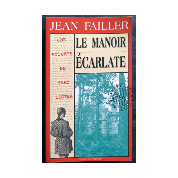 Le manoir écarlate - une enquête de Mary Lester écrit par Jean Failler aux éditions du Palémon