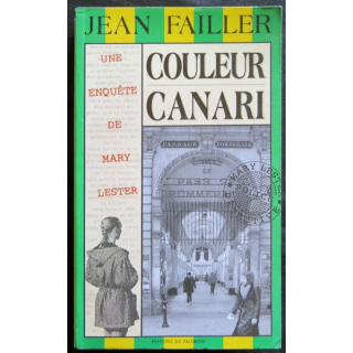 Couleur canari - une enquête de Mary Lester écrit par Jean Failler aux éditions du Palémon