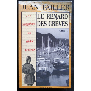 Le renard des grèves - une enquête de Mary Lester - tome 1 écrit par Jean Failler aux éditions du Palémon
