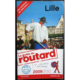 Le Guide du Routard Lille année 2009-2010  écrit par Philippe Gloaguen aux éditions Hachette