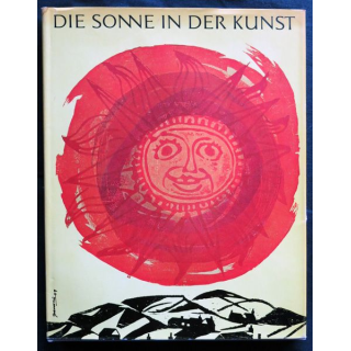 Die Sonne in der kunst - Le soleil dans l'art par Walter Herdeg aux éditions Herausgeber