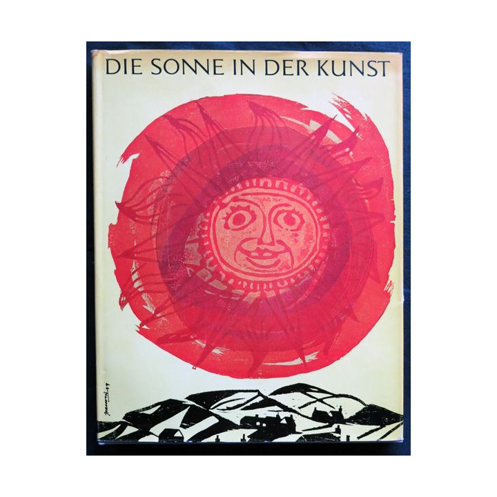 Die Sonne in der kunst - Le soleil dans l'art par Walter Herdeg aux éditions Herausgeber