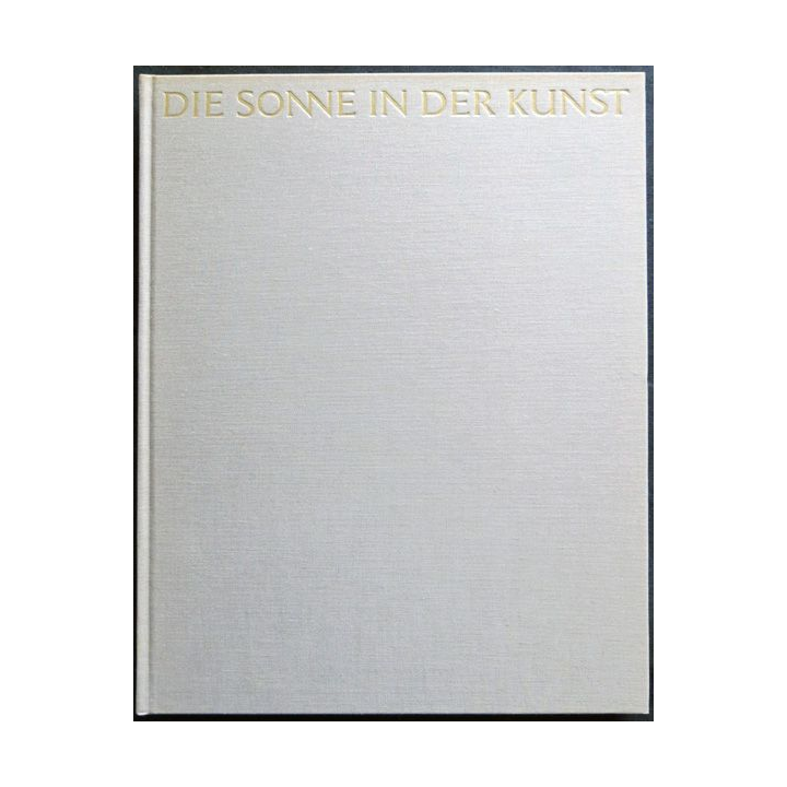 Die Sonne in der kunst - Le soleil dans l'art par Walter Herdeg aux éditions Herausgeber