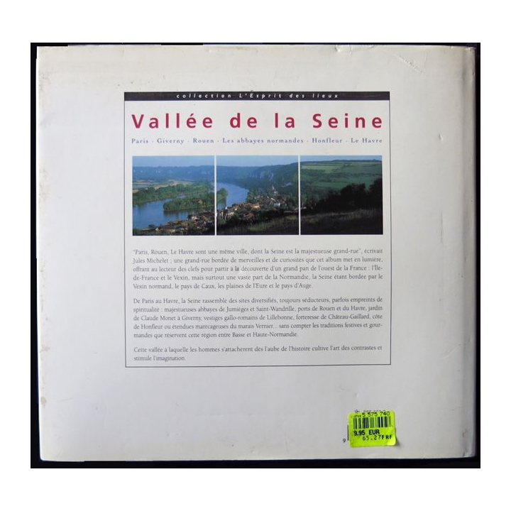 Vallée de la Seine par Robert de Laroche - Photos Alain Le Toquin aux éditions La Renaissance du Livre