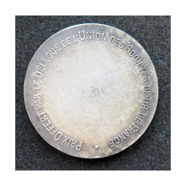 médaille du prix offert pr le délégué de l'union des sociétés de tir de France