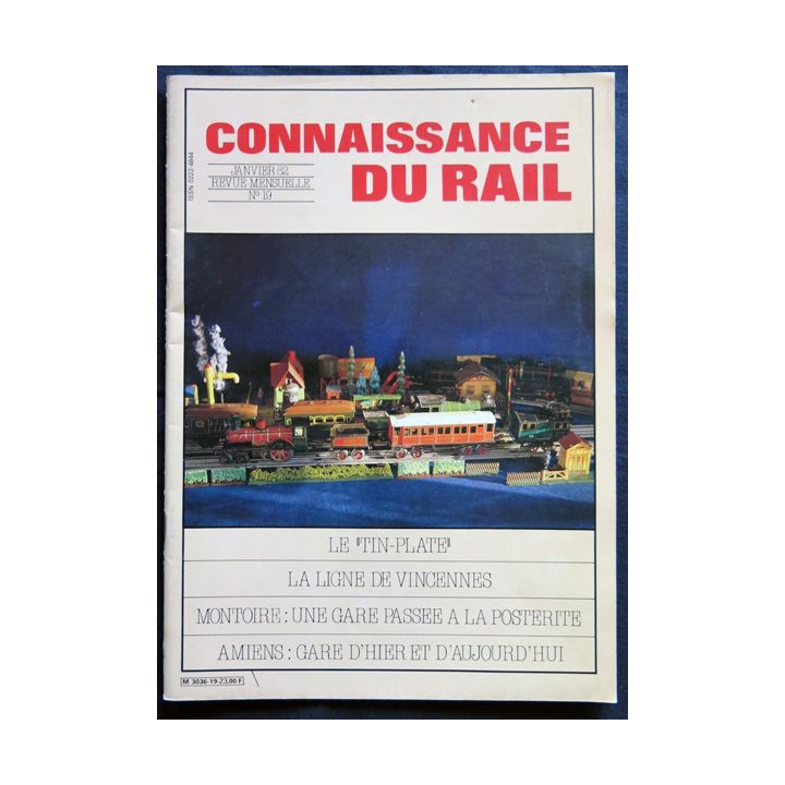 Connaissance du rail N° 19 Janvier 1982 Les Editions de l'Ormet Paris