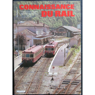 Connaissance du rail N° 39 Novembre 1983 Les Editions de l'Ormet Paris