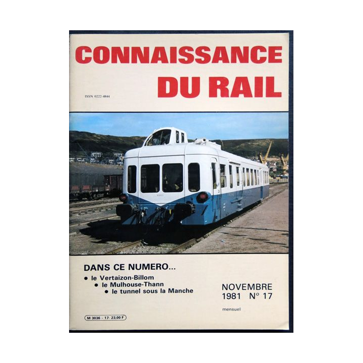 Connaissance du rail N° 69 Juillet-Août 1986 Les Editions de l'Ormet Paris