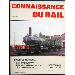 Connaissance du rail N° 15 Septembre 1981 Les Editions de l'Ormet Paris