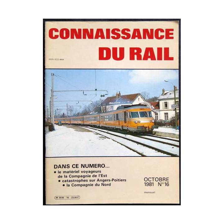 Connaissance du rail N° 16 Octobre 1981 Les Editions de l'Ormet Paris