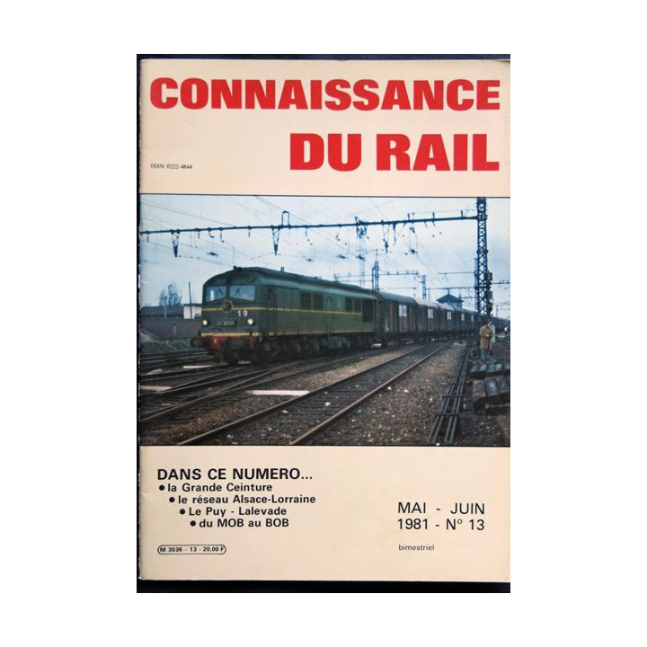 Connaissance du rail N° 13 Mai, Juin 1981 Les Editions de l'Ormet Paris