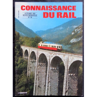 Connaissance du rail N° 38 Octobre 1983 Les Editions de l'Ormet Paris