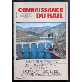 Connaissance du rail N° 33 Avril 1983 Les Editions de l'Ormet Paris