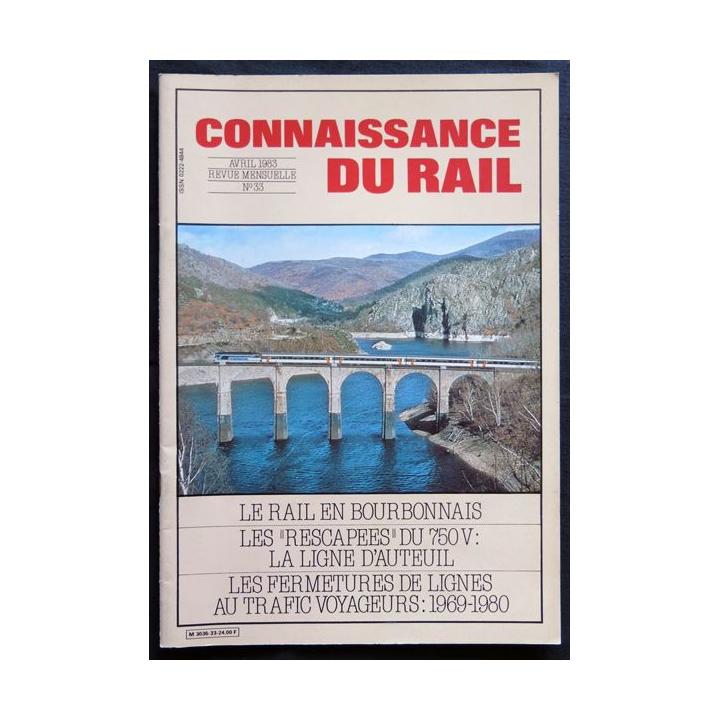 Connaissance du rail N° 33 Avril 1983 Les Editions de l'Ormet Paris