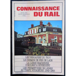 Connaissance du rail N° 32 Mars 1983 Les Editions de l'Ormet Paris