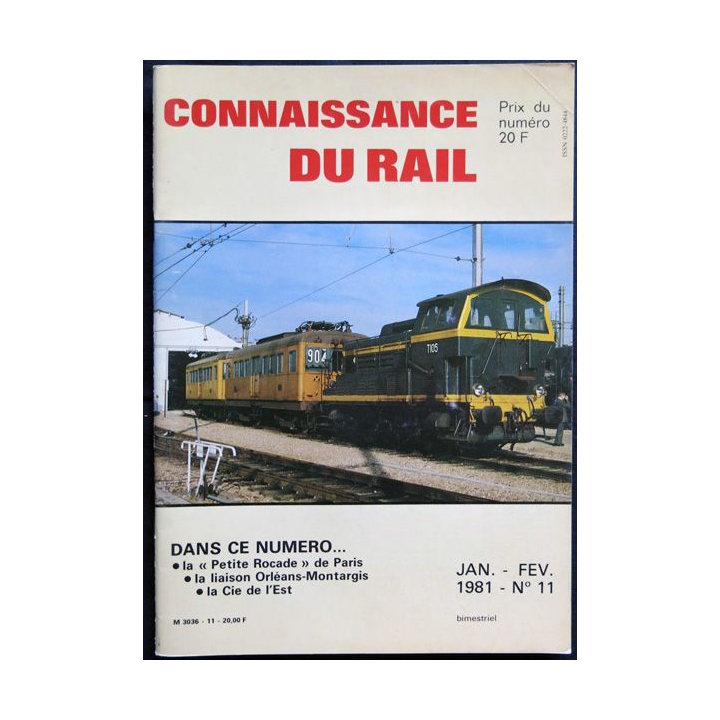 Connaissance du rail N° 11 Janvier, Février 1981 Les Editions de l'Ormet Paris