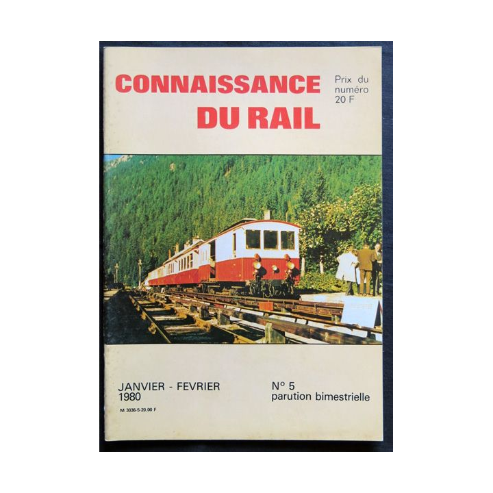 Connaissance du rail N° 05 Janvier, Février 1980 Les Editions de l'Ormet Paris