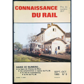 Connaissance du rail N° 09 Septembre, Octobre 1980 Les Editions de l'Ormet Paris