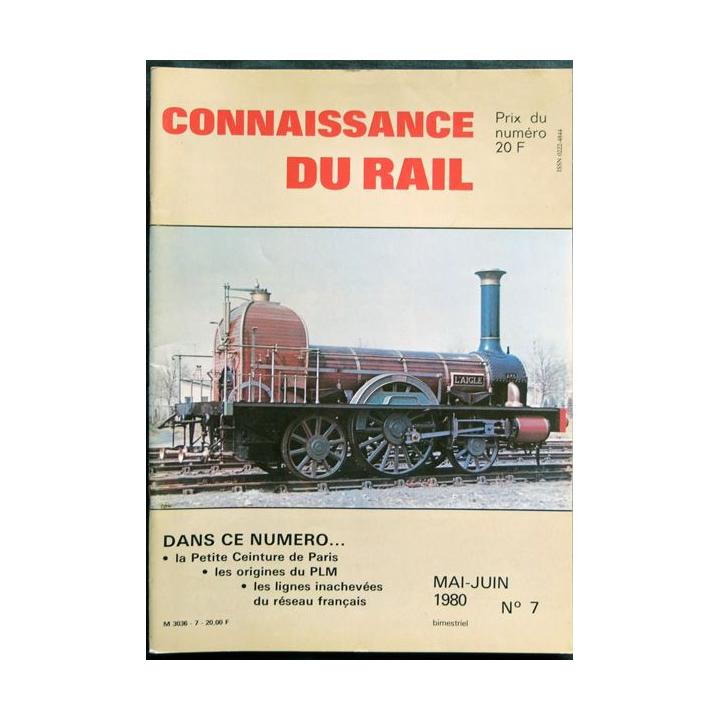 Connaissance du rail N° 07 Mai-Juin 1980 Les Editions de l'Ormet Paris