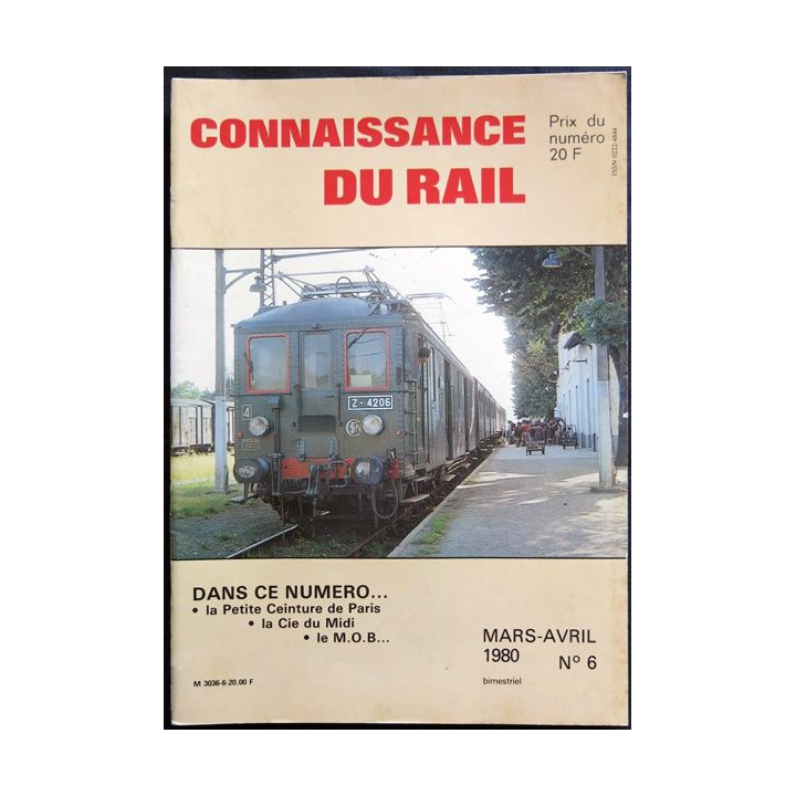 Connaissance du rail N° 06 Mars-Avril 1980 Les Editions de l'Ormet Paris