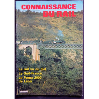Connaissance du rail N° 57 Juin 1986 Les Editions de l'Ormet Paris